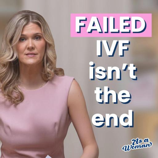 Failed IVF Cycles