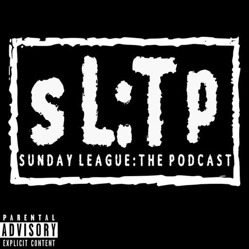 Episode 258: Sunday League Banter Part Six