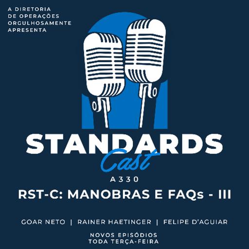#376 [A330] RST-C: Manobras e Dúvidas Frequentes - III