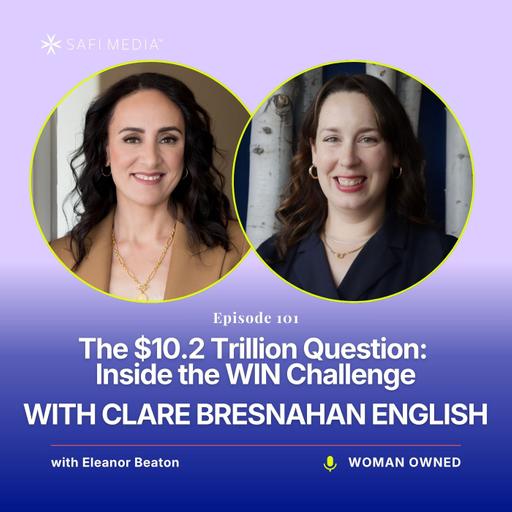 The $10.2 Trillion Question: Inside the WIN Challenge with Clare Bresnahan English