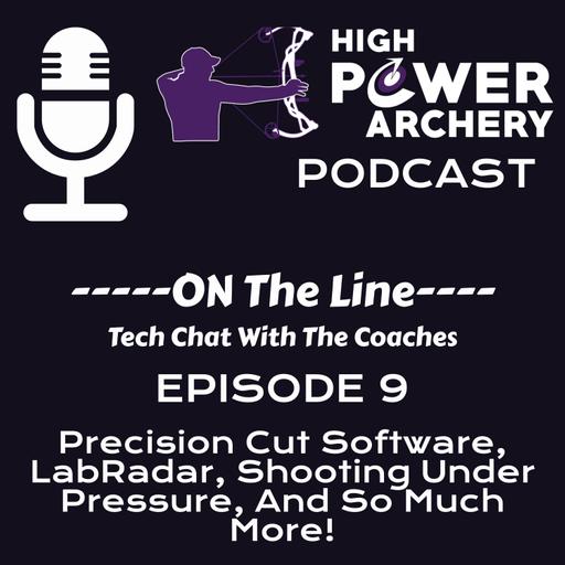 On The Line - Episode 9 - Event Review and So Much More