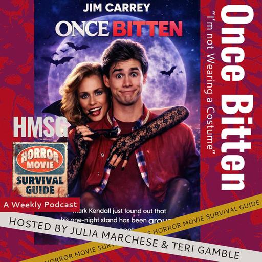 Once Bitten - “I’m Not Wearing a Costume!”