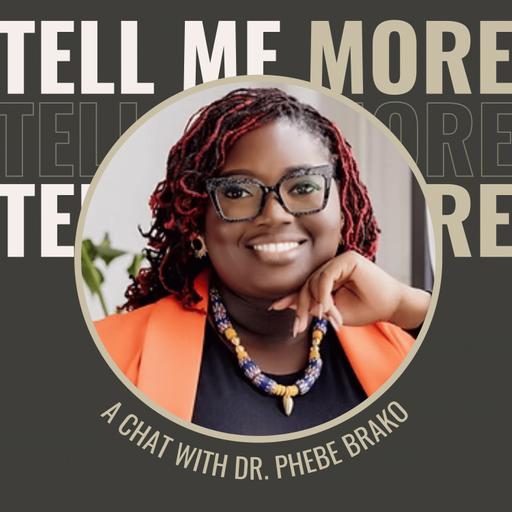 About... Why Burnout Hits First Generation Women So Hard (with Dr. Phebe Brako)