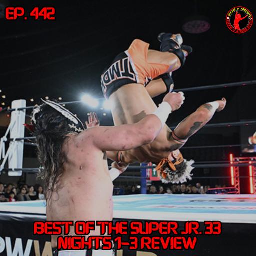 Best of the Super Jr. 33 Nights 1-3 Review