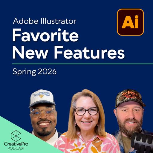 Adobe Illustrator: Favorite New Features Spring 2026