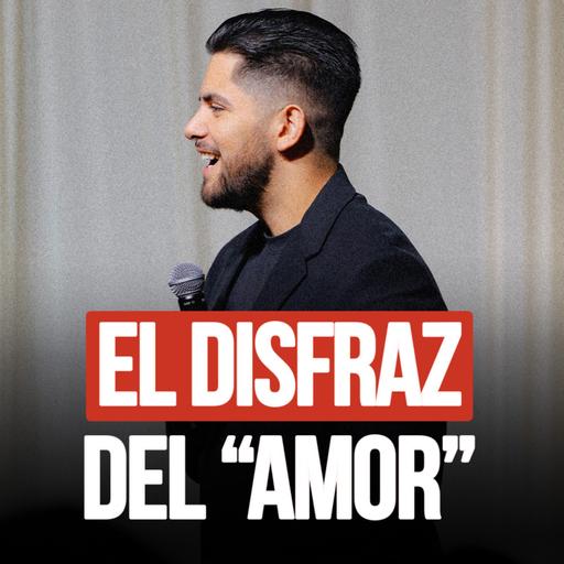 El disfraz el amor