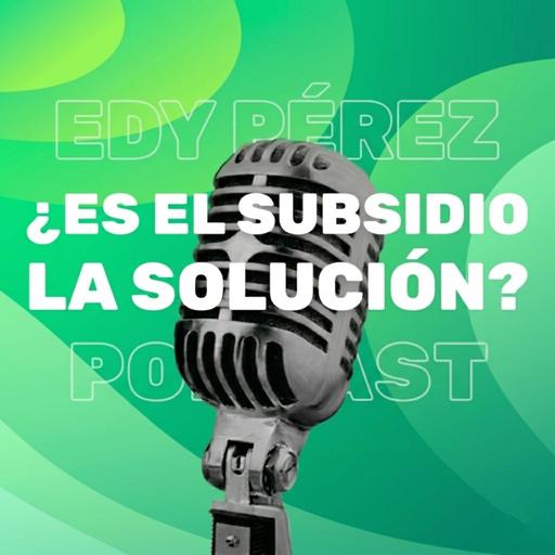 ¿son los subsidios la solución para el alza del combustible? Parte 1