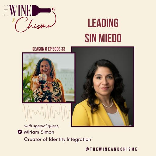 Leading Sin Miedo with Miriam Simon