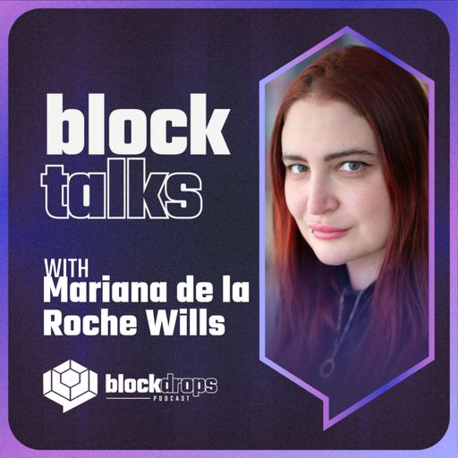 BlockTalks: punk-rock crypto lawyer with Mariana de la Roche Wills