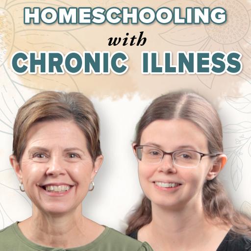 Homeschooling with Chronic Illness and Pain