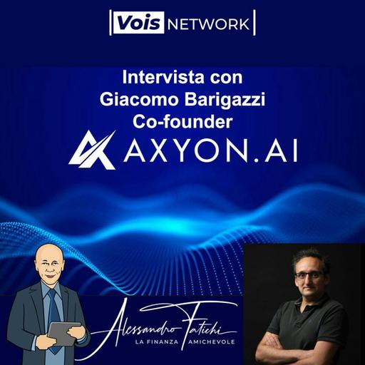 Intervista con Giacomo Barigazzi co-founder di Axyon AI