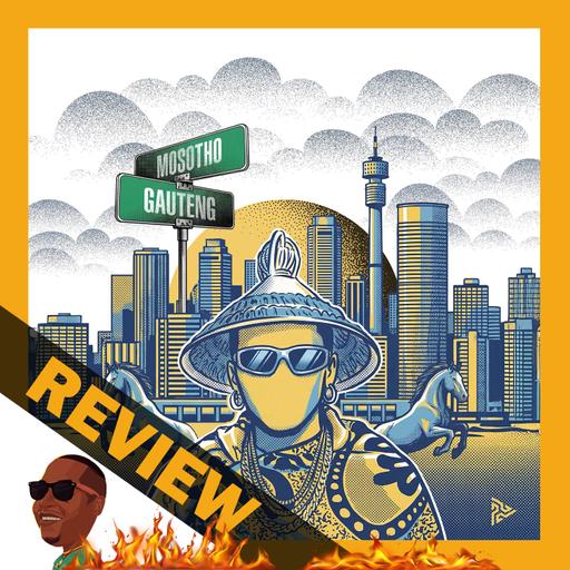 Ntate Stunna – Mosotho Gauteng REVIEW #322 Lesotho