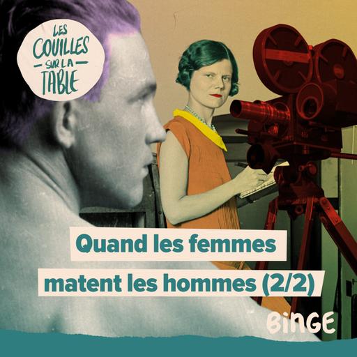 Quand les femmes matent les hommes | 2/2