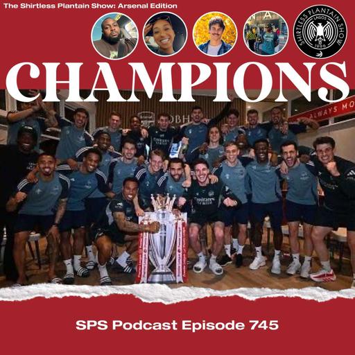 CHAMPIONS! | SPS Podcast Episode 745