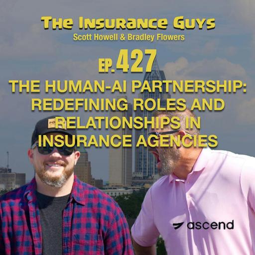 The Human-AI Partnership: Redefining Roles and Relationships in Insurance Agencies