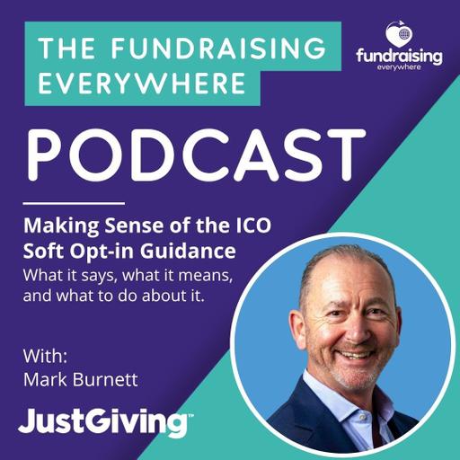 Making Sense of the ICO Soft Opt-in Guidance: What it says, what it means, and what to do about it.
