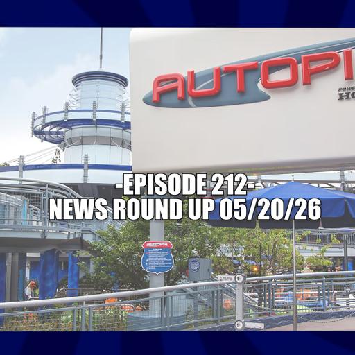 EPISODE 212 - NEWS ROUND UP for 05/20/26