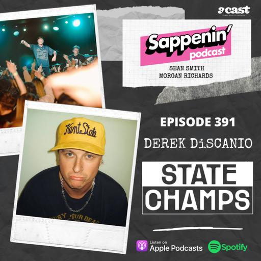 EP. 391 - Derek DiScanio (State Champs)