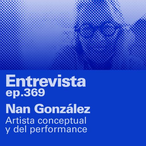 Nan González: la pionera del Arte Conceptual en Venezuela - Una entrevista reveladora