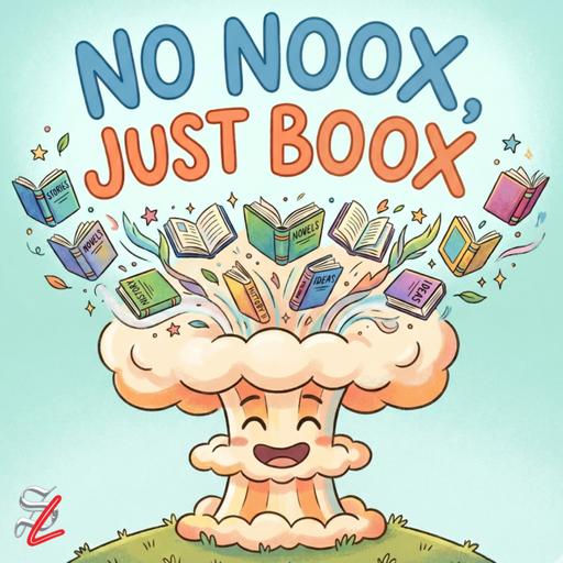 #534 - No Noox, Just Boox