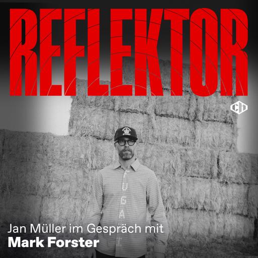 Reflektor mit Mark Forster – Teil 1: „Ich habe mich nie dem Deutschpop zugehörig gefühlt“