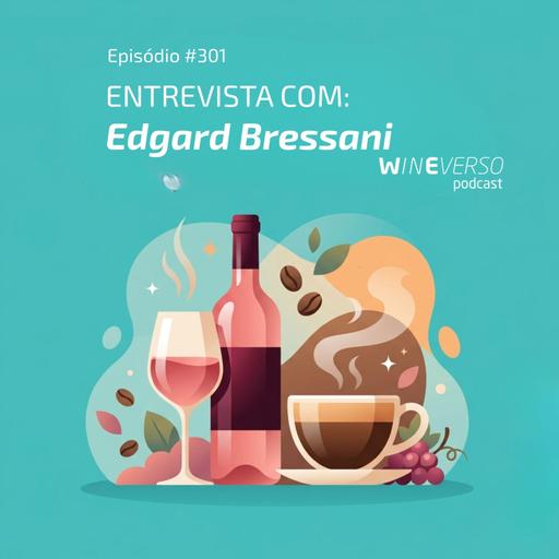 Entrevista com Edgard Bressani