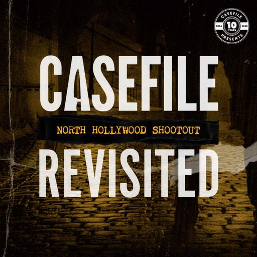Casefile Revisited: North Hollywood Shootout