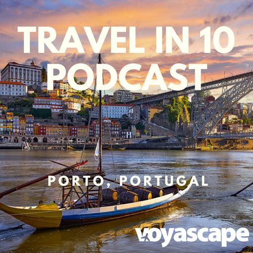 Porto, Portugal: Port Wine, Riverside Culture & Northern Portugal’s Most Charming City