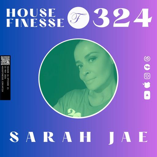 HF324 with Sarah Jae