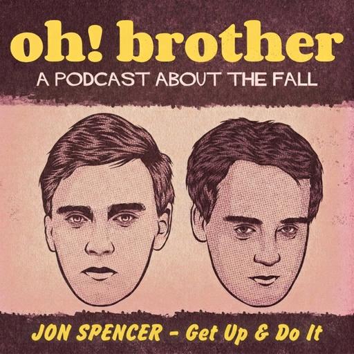 JON SPENCER - Get Up & Do It
