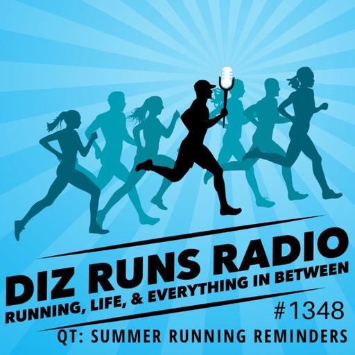 1348 QT Summer Running Reminders