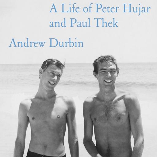 Episode 387: Peter Hujar and Paul Thek's "Wonderful World That Almost Was," with writer and Frieze editor Andrew Durbin