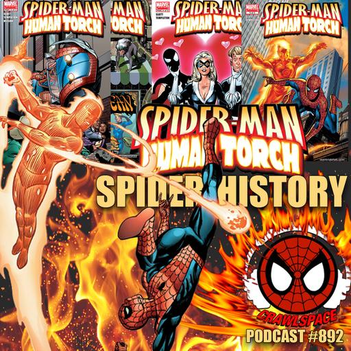 Podcast #892-Spider-History Spider-Man & Human Torch Mini Series