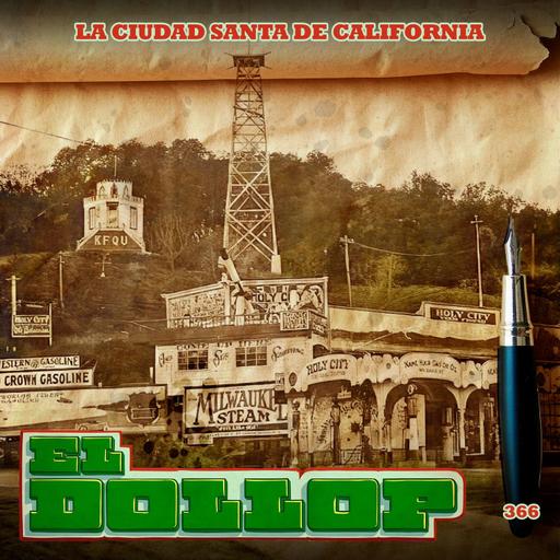 E366: La Ciudad Santa de California