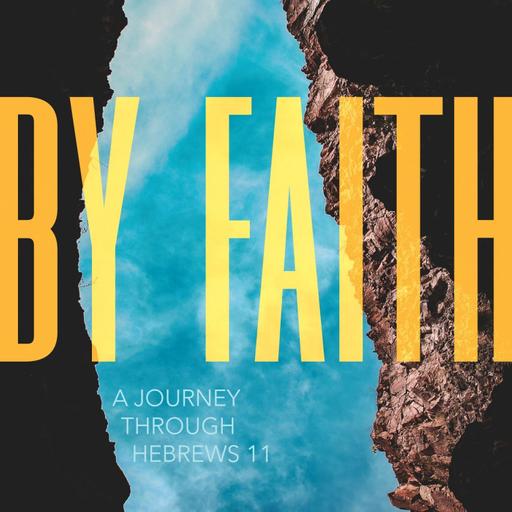 Hebrews 11:4 Faith Outlives Us