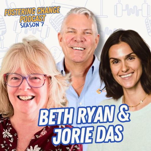 Supporting Youth in Foster Care Through Community & Mentorship with Beth Ryan and Jorie Das