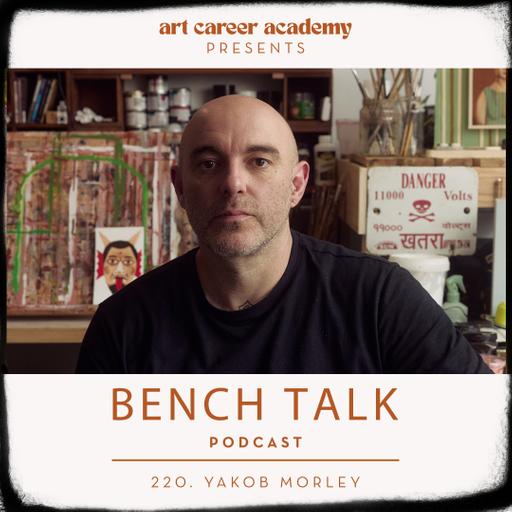 BENCH TALK Podcast #220 | Yakob Morley