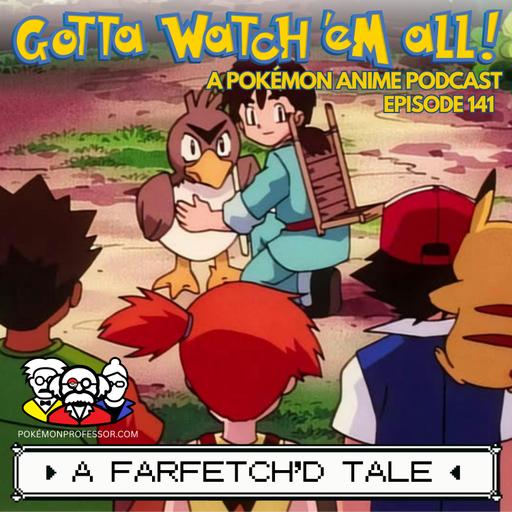 A Farfetch'd Tale