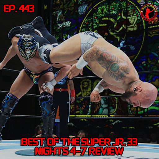 Best of the Super Jr. 33 Nights 4-7 Review