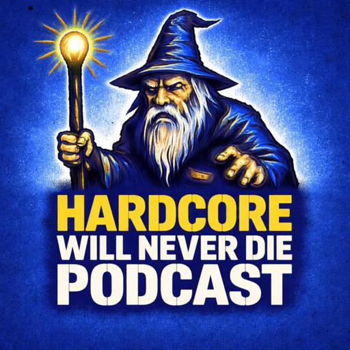 560 Hardcore Will Never Die