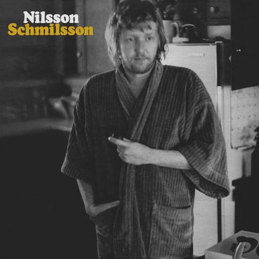 174: Harry Nilsson - Nilsson Schmilsson (1971)