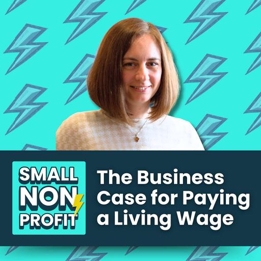 Living Wages: How Nonprofits Can Adopt Dignified Work Practices