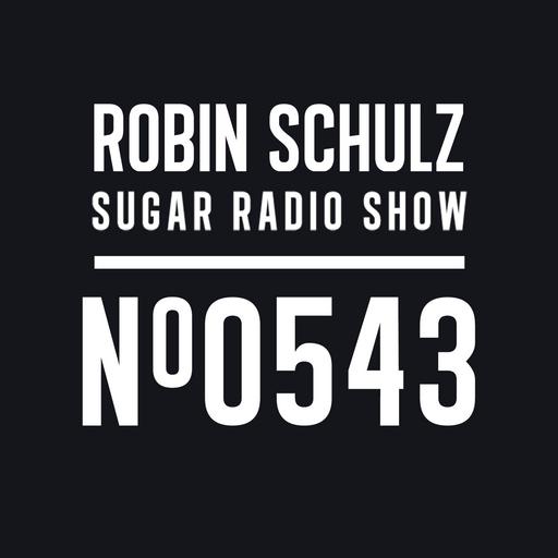 Sugar Radio Show 543 | Robin Schulz