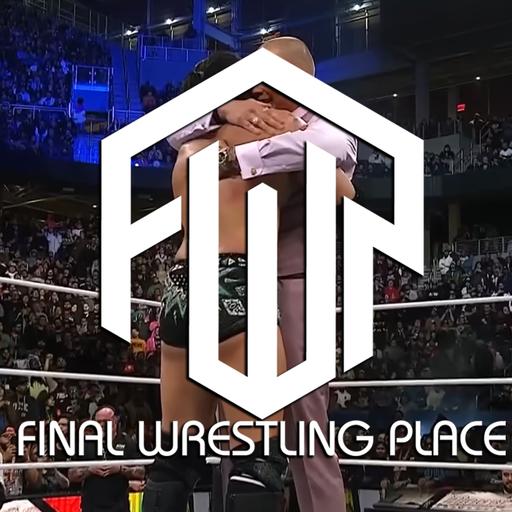 Final Wrestling Place #354 - Will You Ever Forgive Me?