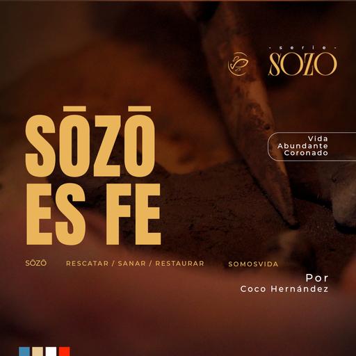 Sozo es Fe / Norman "Coco" Hernández