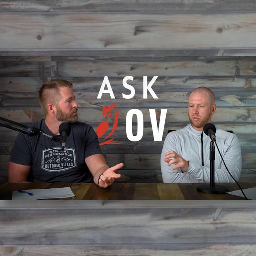 EP 205: Ask OV 11: Backpacking Gear Questions - Filters, Frames & Comfort Camping