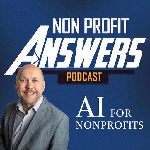 [AI for Nonprofits] Episode 4: Automating the Obstacles, Not the Ministry