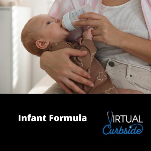 Episode 387: #89-4 Infant Formula: Q & A