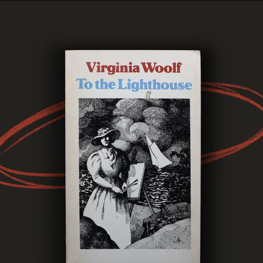 115 - To the Lighthouse by Virginia Woolf