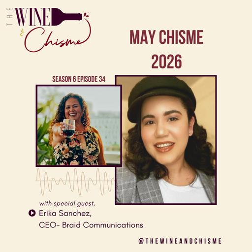 May Chisme with Erika Sanchez